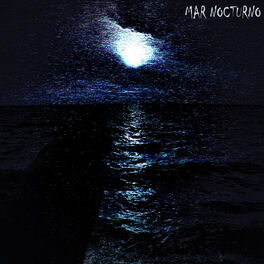 Album cover of Mar Nocturno