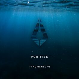 Album cover of Purified Fragments Vi