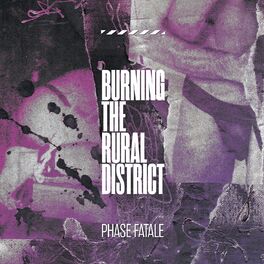 Album cover of Burning the Rural District