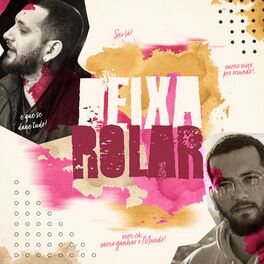 Album cover of Deixa Rolar