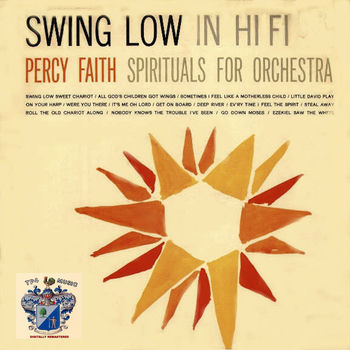 Percy Faith All God S Children Got Wings Listen With Lyrics Deezer When all god's children get together album. deezer