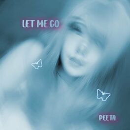 Album cover of let me go