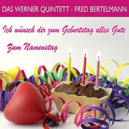 Das Werner Quintett Fred Bertelmann Ich Wunsch Dir Zum