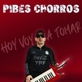 Pibes Chorros – A Guacha Pelada Lyrics