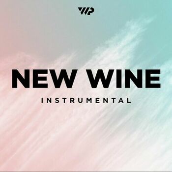 New Wine (Instrumental) cover