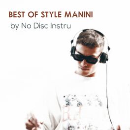 Album cover of Best Of Style Manini
