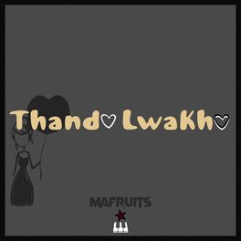 Album cover of Thando Lwakho (feat. Tumi & Kotsi)