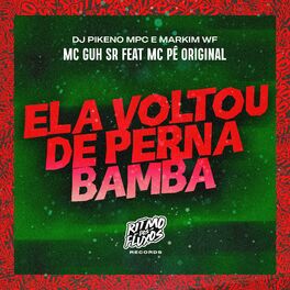 Album cover of Ela Voltou de Perna Bamba