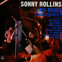 Album cover of Sonny Rollins and The Big Brass Trio & Quintet