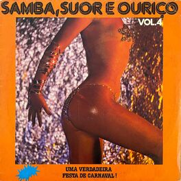 Album cover of Samba, Suor e Ouriço, Vol. 4