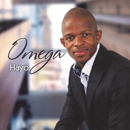 Omega Khunou Hayo lyrics and songs Deezer