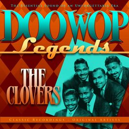 Album cover of Doo Wop Legends - The Clovers