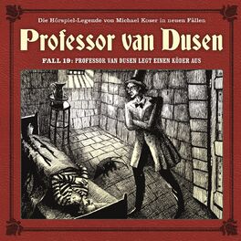 Album cover of Die neuen Fälle, Fall 19: Professor van Dusen legt einen Köder aus