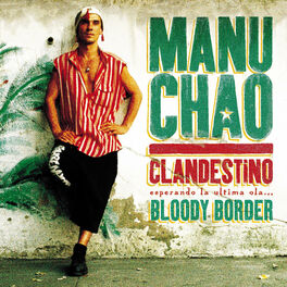 Album cover of Clandestino / Bloody Border