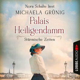 Album cover of Stürmische Zeiten - Palais Heiligendamm-Saga, Teil 2 (Ungekürzt)