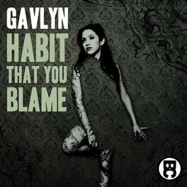 Album cover of Habit That You Blame