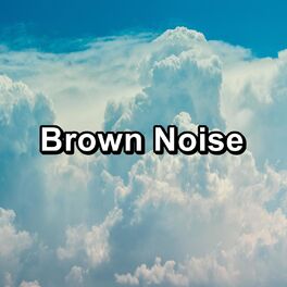 Album cover of Brown Noise