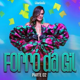 Album cover of Forró da Gil - Parte 02