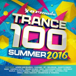 Album cover of Trance 100 - Summer 2016