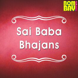 sai baba bhajans with lyrics