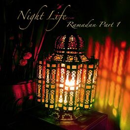 Album cover of Night Life Ramadan, Vol. 1