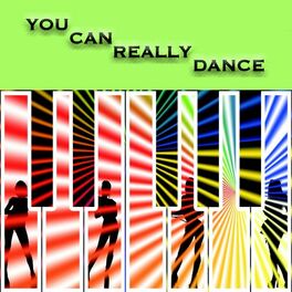 Album cover of You Can Really Dance, Vol. 1 (Compilation)