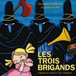 Album cover of Les trois brigands (Bande originale du film)