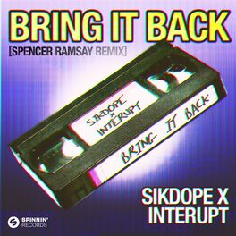 Album cover of Bring It Back (Spencer Ramsay Remix)