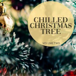 Album cover of Chilled Christmas Tree, Vol. 2