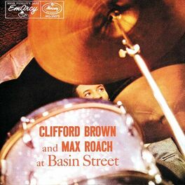 Album cover of Clifford Brown And Max Roach At Basin Street