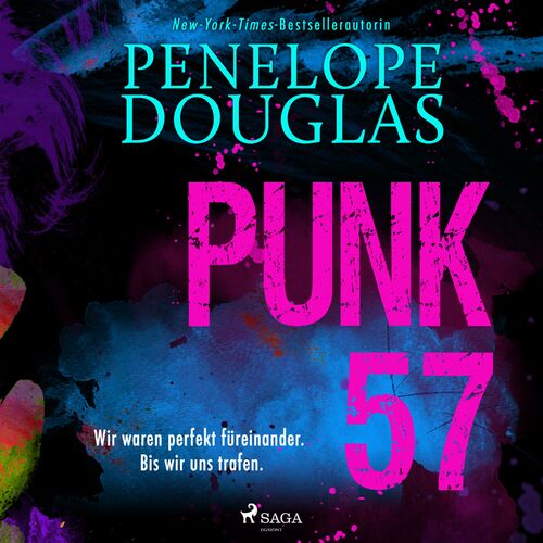 Penelope Douglas - Punk 57 (Roman): Songtexte Und Songs | Deezer