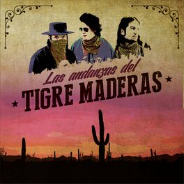 Album cover of Las Andanzas del Tigre Maderas