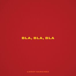 Album cover of Bla, Bla, Bla