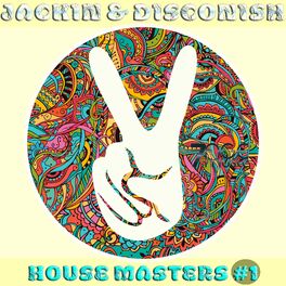 Album cover of Jackin & Disconish House Masters, Vol. 1