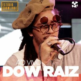 Album cover of Dow Raiz no Estúdio Showlivre (Ao Vivo)