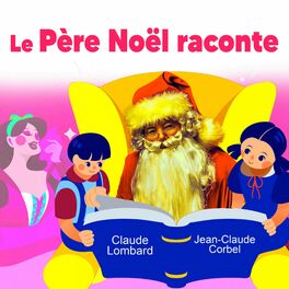 Album cover of Le Père Noël raconte Aladin et la lampe magique, Peter Pan & Les trois petits cochons