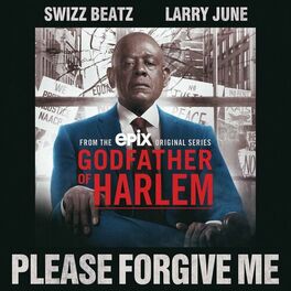 Album cover of Please Forgive Me (feat. Swizz Beatz & Larry June)