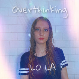 Album cover of Overthinking