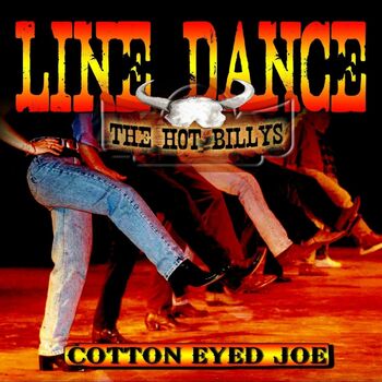 The Hot Billys - Cotton Eyed Joe: listen with lyrics