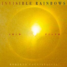 Album cover of Invisible Rainbows (Solo Piano)