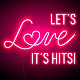 Album cover of Let's Love - It's Hits!