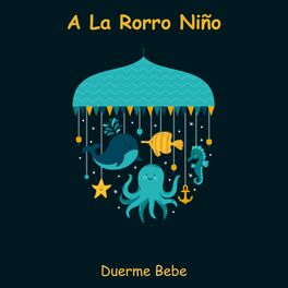 Album cover of A La Rorro Niño