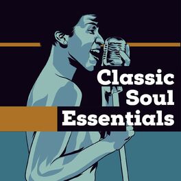 Album cover of Classic Soul Essentials