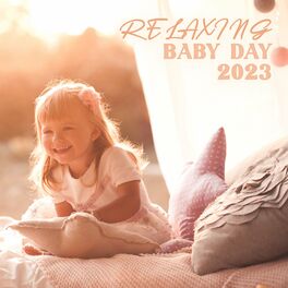Album cover of Relaxing Baby Day 2023
