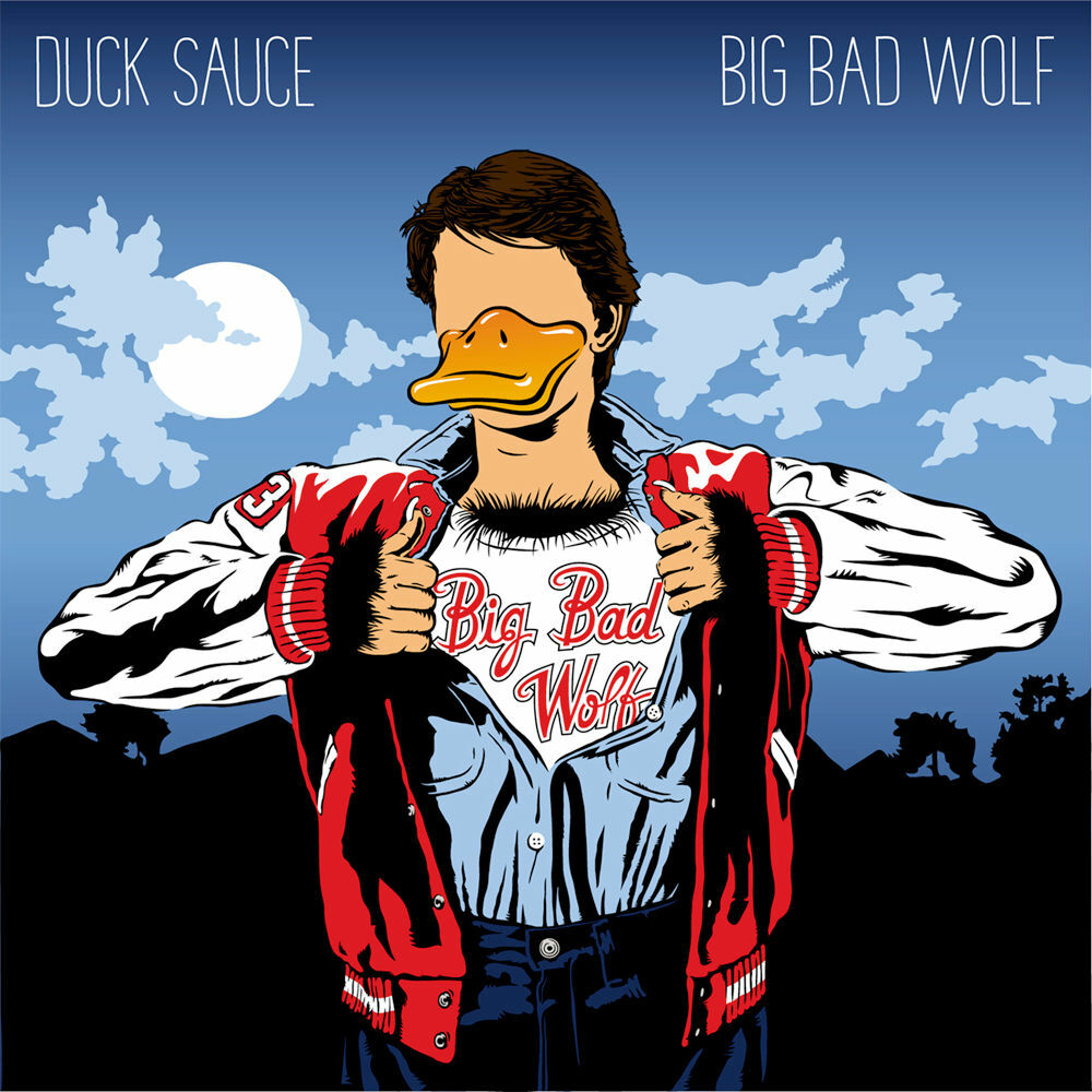 Duck sauce streisand. Биг бэд Вулф. Duck Sauce big Bad Wolf. Big Bad Wolf Duck Sauce клип. Песня Биг бэд Вулф.