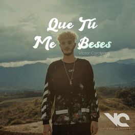Album cover of Que Tu Me Beses
