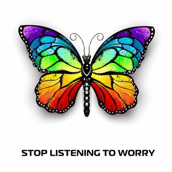 Stop Listening to Worry (Radio Edit) cover