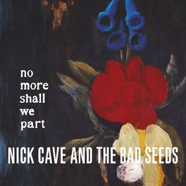 Album cover of No More Shall We Part (2011 Remastered Version)