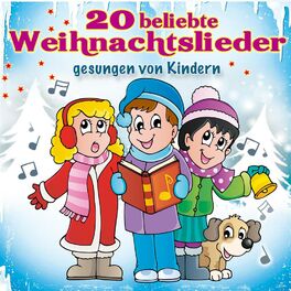 Album cover of 20 beliebte Weihnachtslieder gesungen von Kindern