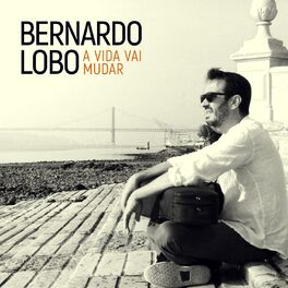 Album cover of A Vida Vai Mudar